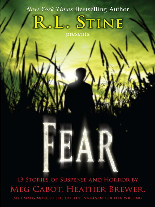 Title details for Fear: 13 Stories of Suspense and Horror by R.L. Stine - Available